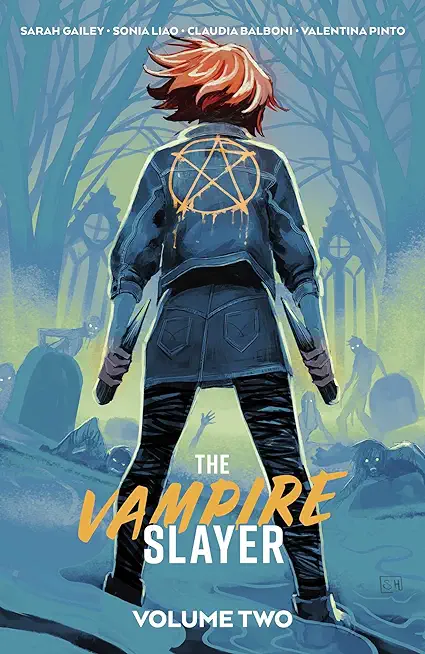 Vampire Slayer, the Vol. 2