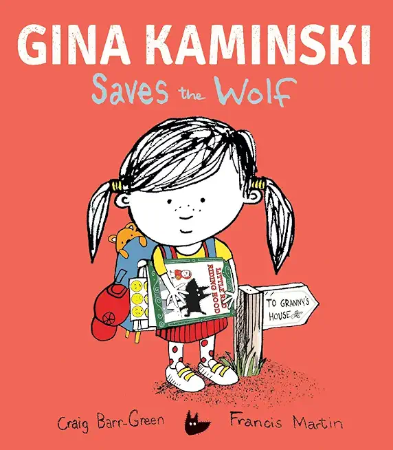 Gina Kaminski Saves the Wolf