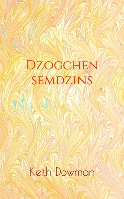 Dzogchen Semdzins