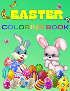 Easter Coloring Book For Kids Ages 4-8: Fun & Cool Easter Coloring Book for Boys and Girls with Unique Coloring Pages. Funny Happy Easter Little Rabbi