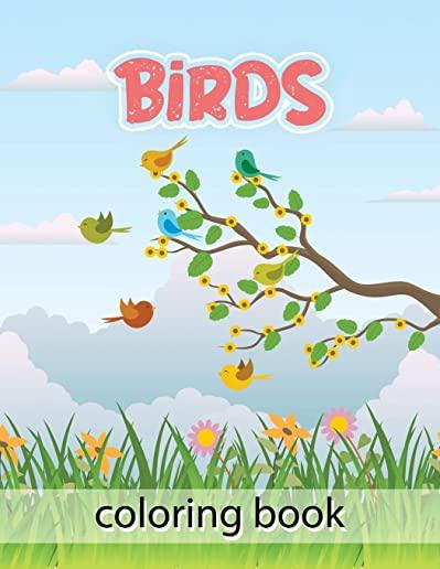 Birds Coloring book: Amazing Stress Relieving and Relaxation Birds Coloring Book for Adults - Unique Designs and Beautiful Birds Illustrati