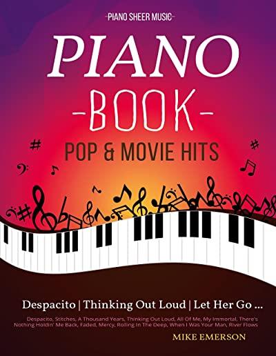 Piano Book Pop & Movie Hits: Piano Sheet Music