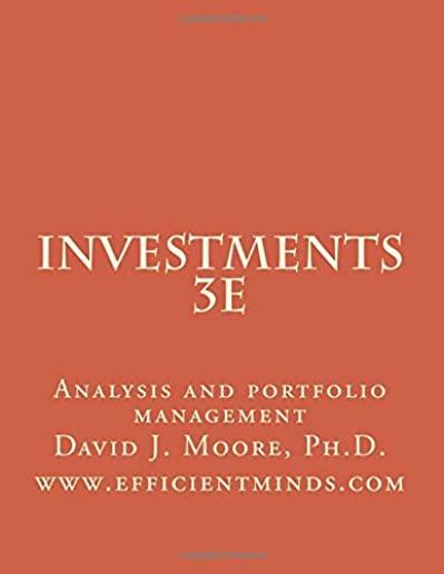 Investments 3e: Analysis and portfolio management