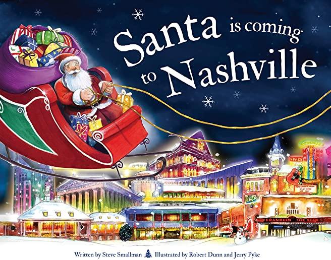 Santa Is Coming to Nashville