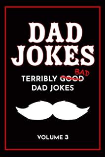 Dad Jokes Book: Bad Dad Jokes, Good Dad Gifts