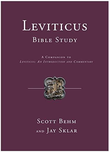 Leviticus Bible Study: A Companion to Leviticus: An Introduction and Commentary