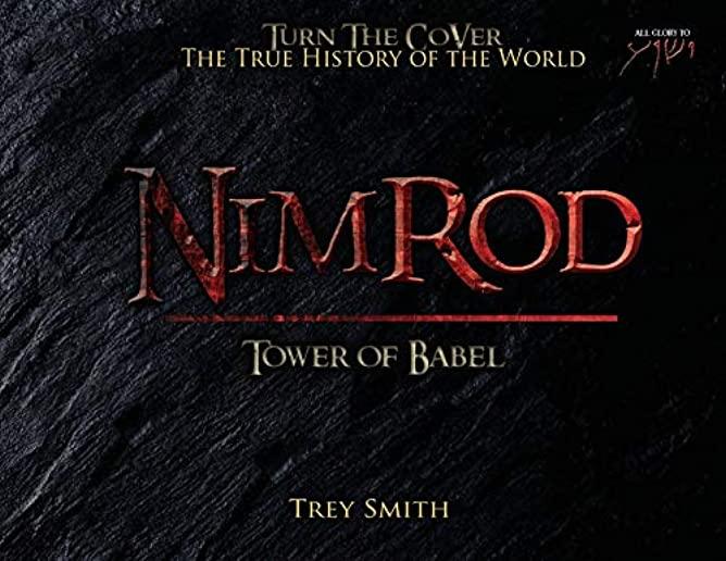 Nimrod: The Tower of Babel by Trey Smith (Paperback)