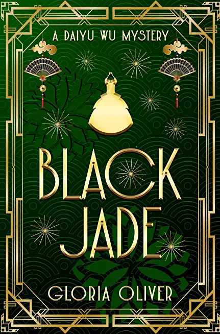 Black Jade: A Daiyu Wu Mystery