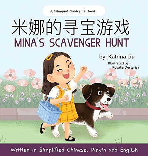 Mina's Scavenger Hunt: A Dual Language Children's Book