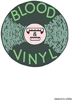 Blood & Vinyl