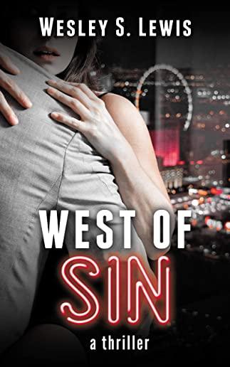 West of Sin: A Thriller