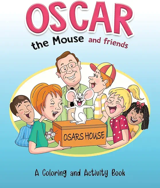 Oscar the Mouse and Friends