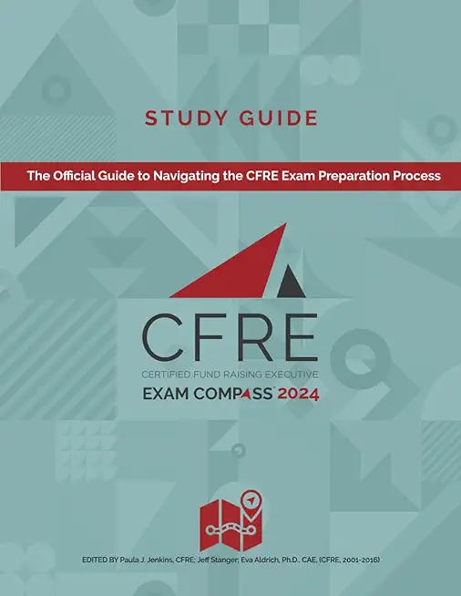 CFRE Exam Compass Study Guide 2024