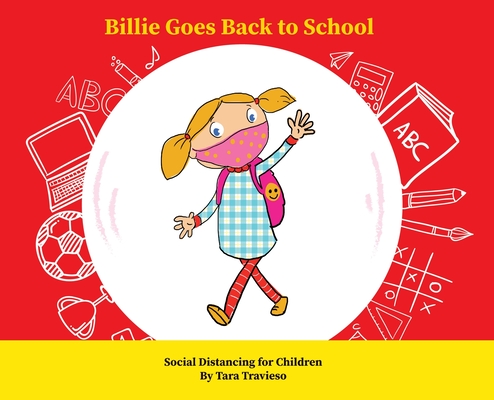 Billie Goes Back to School: Social Distancing for Children