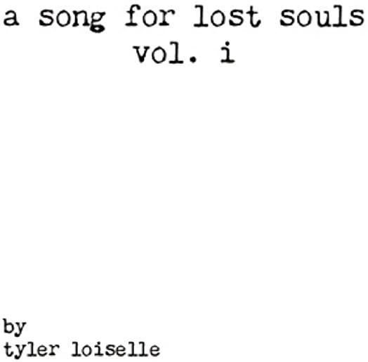 A song for lost souls vol. i