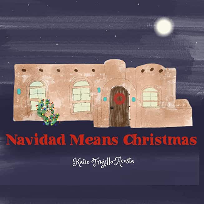 Navidad Means Christmas