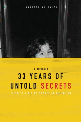 33 Years of Untold Secrets