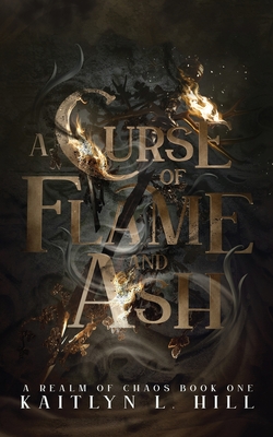 A Curse of Flame and Ash