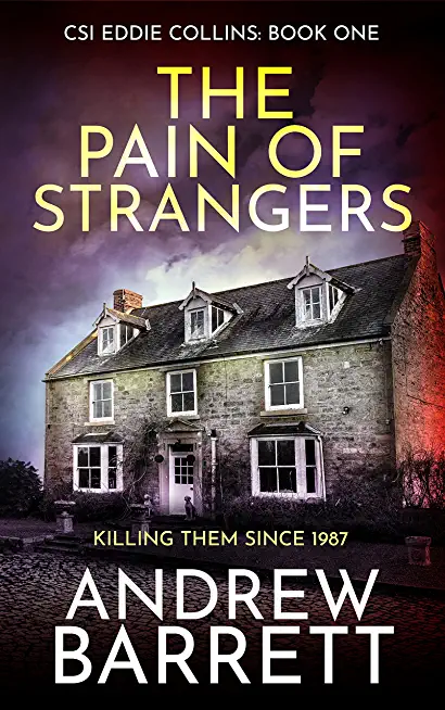 The Pain of Strangers: Killing Them Since 1987