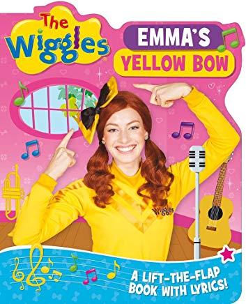 The Wiggles Lift-The-Flap Book with Lyrics: Emma's Yellow Bow