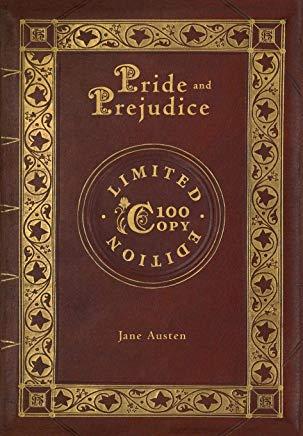 Pride & Prejudice (100 Copy Limited Edition)