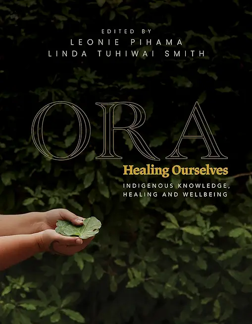 Ora: Healing Ourselves