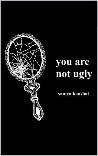 you are not ugly