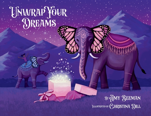 Unwrap Your Dreams