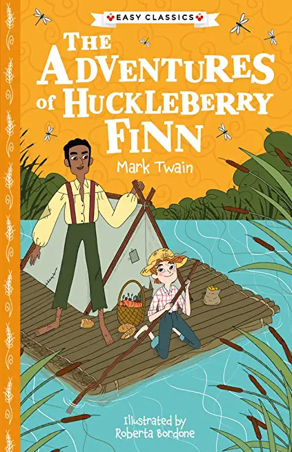 Mark Twain: The Adventures of Huckleberry Finn