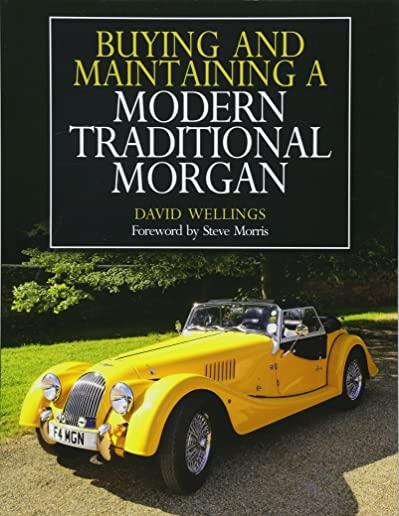 Buying and Maintaining a Modern Traditional Morgan