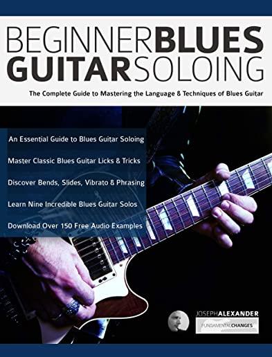 Beginner Blues Guitar Soloing