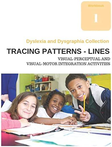 Dyslexia and Dysgraphia Collection - Tracing Patterns - Lines - Visual-Perceptual and Visual-Motor Integration Activities