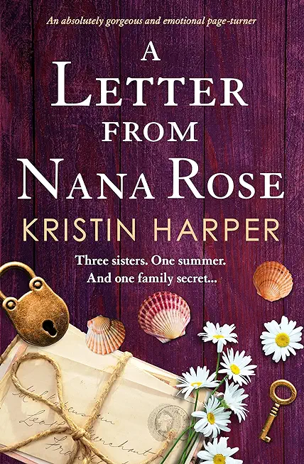 A Letter from Nana Rose: An absolutely gorgeous and emotional page-turner