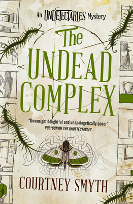 The Undead Complex: The Undetectables Series