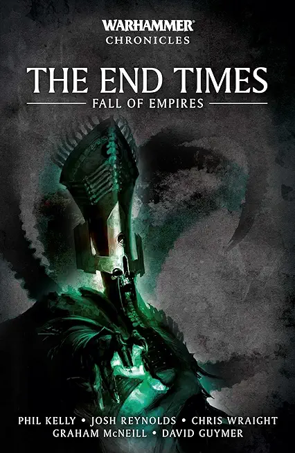 The End Times: Fall of Empires