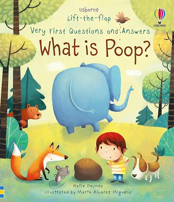 Very First Questions and Answers What Is Poop?