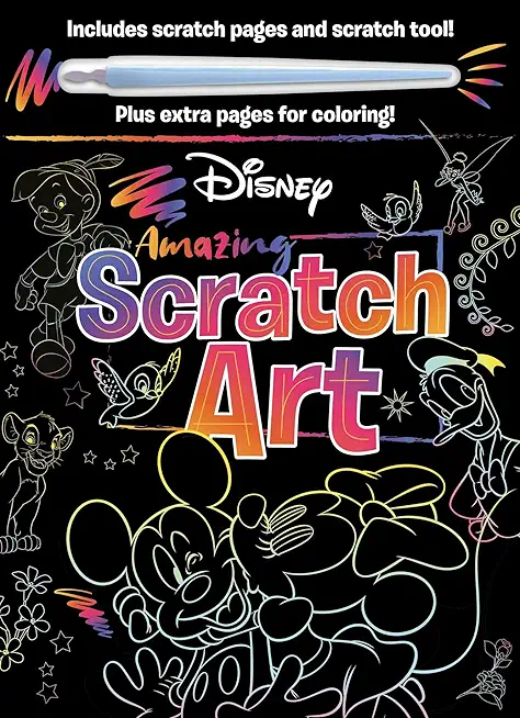 Disney - Amazing Scratch Art: With Scratch Tool and Coloring Pages