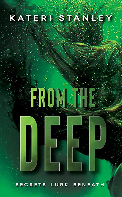 From the Deep