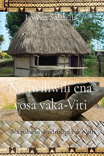 Na iwiliwili ena vosa vaka-Viti: Na roka ni drodrolagi vaka-Viti