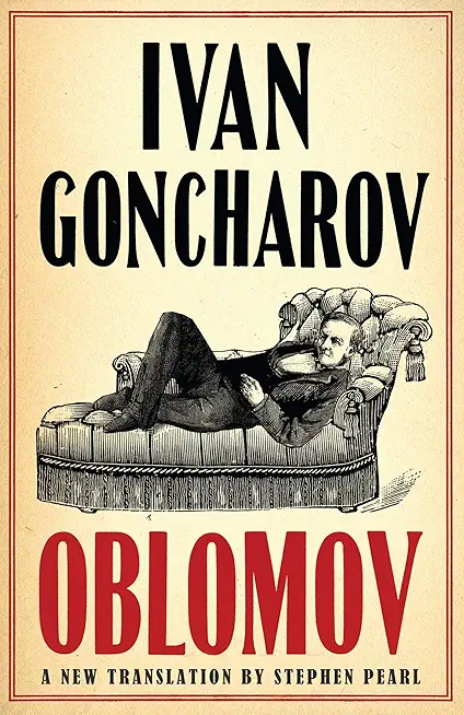 Oblomov: New Translation