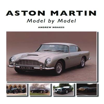 Aston Martin: Model by Model