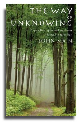 The Way of Unknowing: Expanding Spiritual Horizons Through Meditation