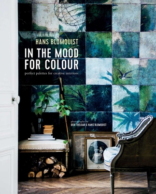 In the Mood for Colour: Perfect Palettes for Creative Interiors