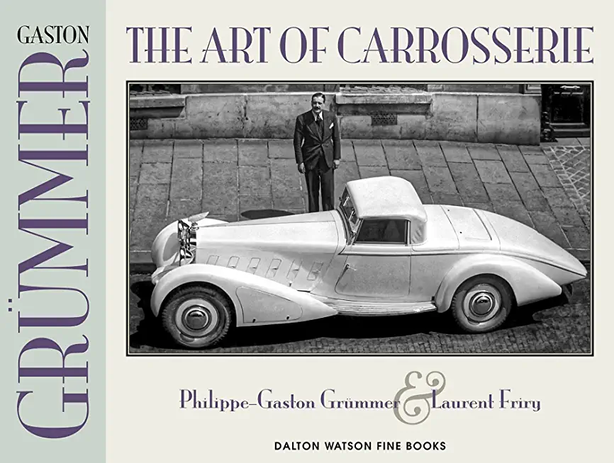 Gaston Grummer, 2: The Art of Carrosserie