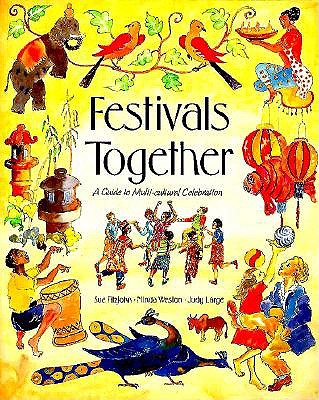 Festivals Together: Guide to Multicultural Celebration