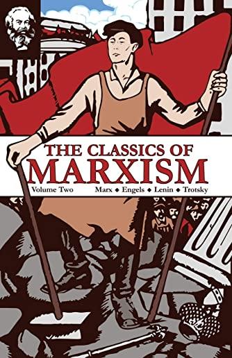 The Classics of Marxism: Volume Two