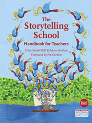 The Storytelling School: Handbook for Teachers