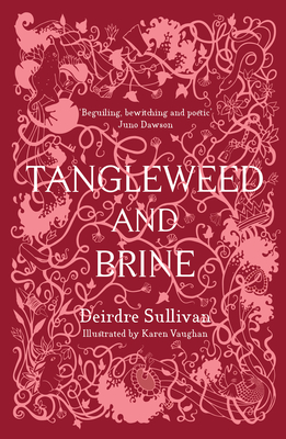 Tangleweed and Brine