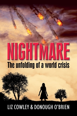 Nightmare: The unfolding of a world crisis