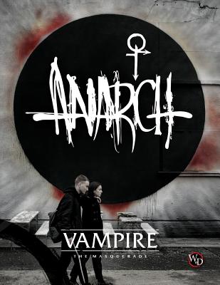 Vampire: The Masquerade - Anarch